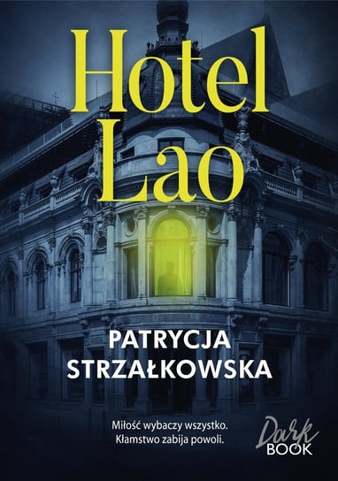 Hotel Lao - ebook epub Strzałkowska Patrycja