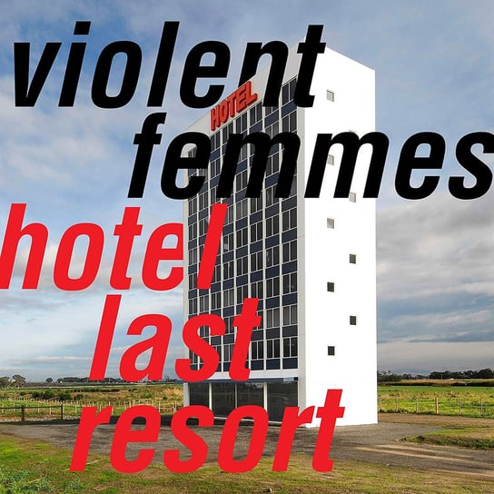Hotel Last Resort, płyta winylowa Violent Femmes