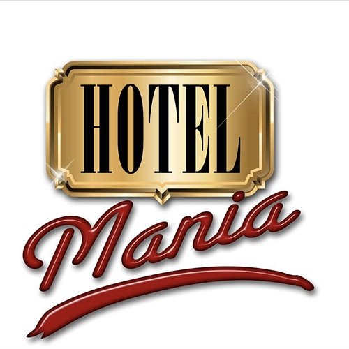 Hotel Mania (Original Motion Picture Soundtrack) Various Artists