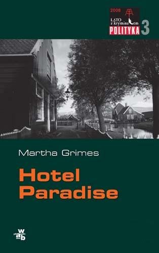 Hotel Paradise Grimes Martha