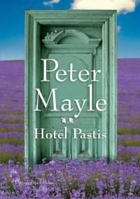 Hotel Pastis Mayle Peter