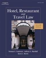 Hotel, Restaurant, and Travel Law Morris Karen, Marshall Anthony, Cournoyer Norman G.