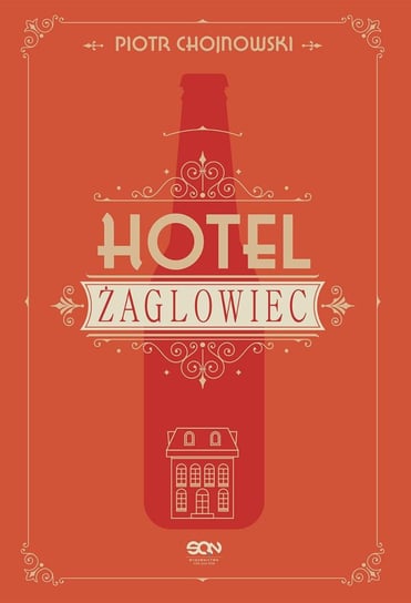 Hotel Żaglowiec Chojnowski Piotr