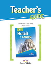 Hotels & Catering. Career Paths. Teacher's Guide Garza Veronica, Evans Virginia, Dooley Jenny