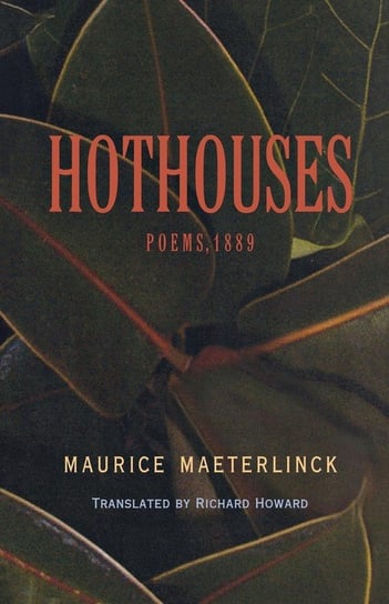 Hothouses Maeterlinck Maurice