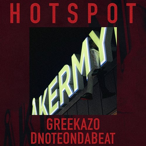 HotSpot Greekazo feat. DnoteOnDaBeat
