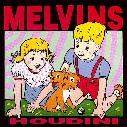 Houdini Melvins