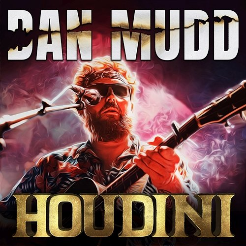Houdini Dan Mudd