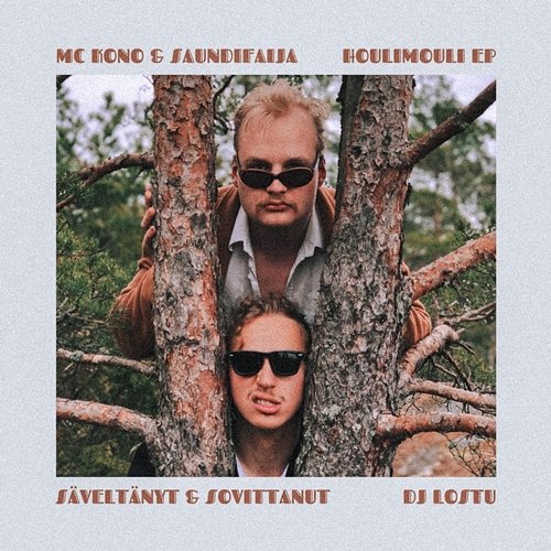 HOULIMOULI - EP KONO, SaundiFaija, Dj lostU