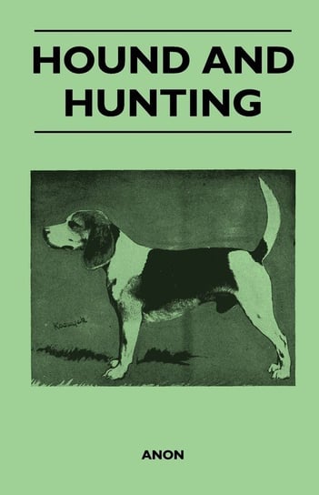 Hound and Hunting Anon