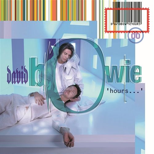 Hours (Digital Deluxe Version) David Bowie