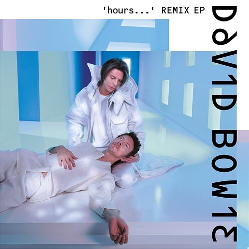 ‘hours…’ Remix E.P. David Bowie