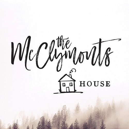 House The McClymonts