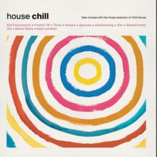 House Chill Various Artists
