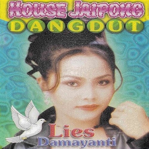 House Jaipong Dangdut Lies Damayanti