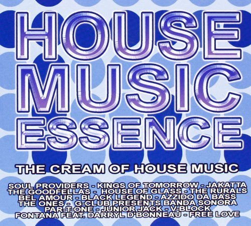 House Music Essence Various Artists
