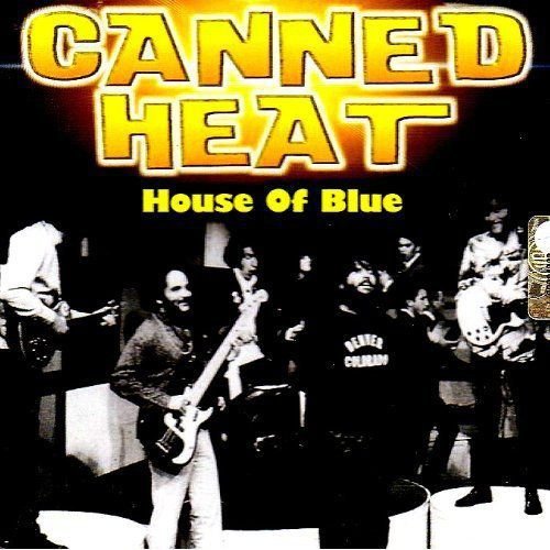 House of Blues Canned Heat