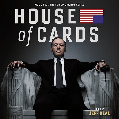 House Of Cards Jeff Beal