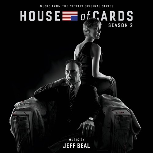 House Of Cards: Season 2 Jeff Beal