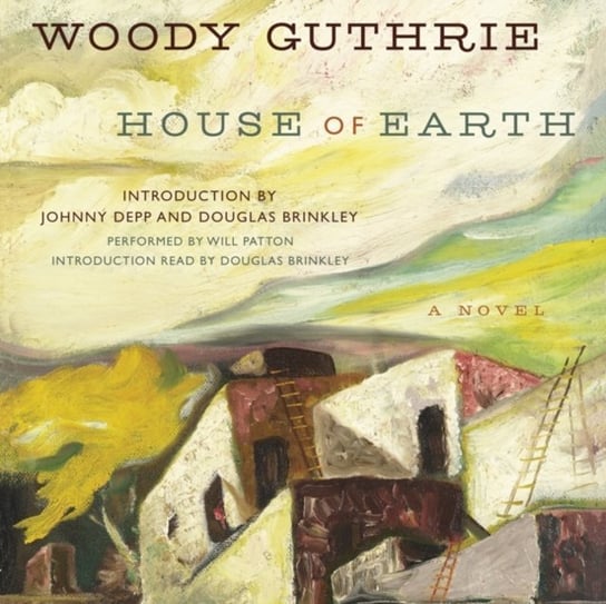 House of Earth Guthrie Woody