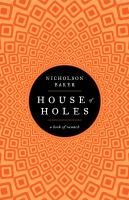 House of Holes Baker Nicholson