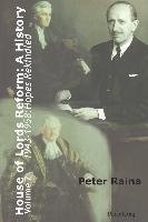 House of Lords Reform: A History Raina Peter