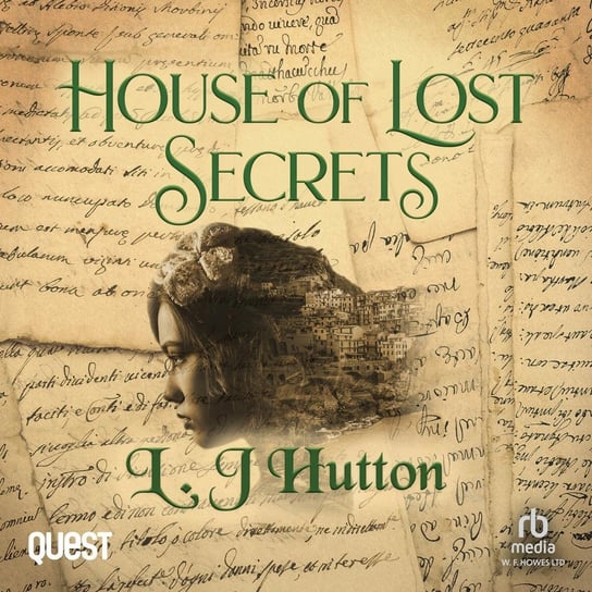 House of Lost Secrets - audiobook L.J. Hutton