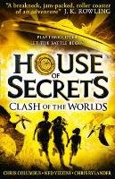 House of Secrets 3. Clash of the Worlds Columbus Chris, Vizzini Ned