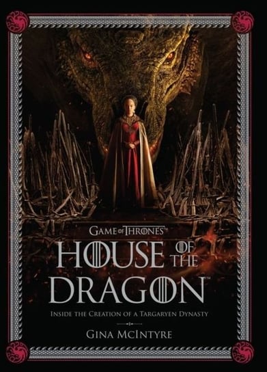 House of the Dragon Opracowanie zbiorowe