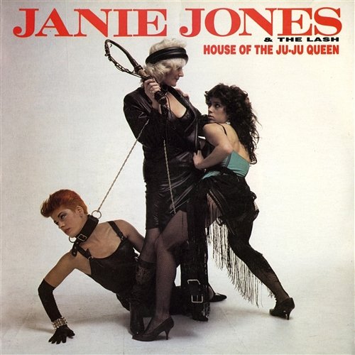 House Of The Ju-Ju Queen Janie Jones & The Lash