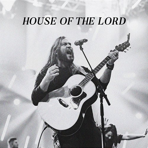 House of the Lord Vertical Worship and Essential Worship