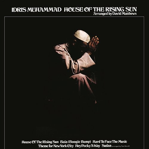 I Know You Don't Want Me No More Idris Muhammad