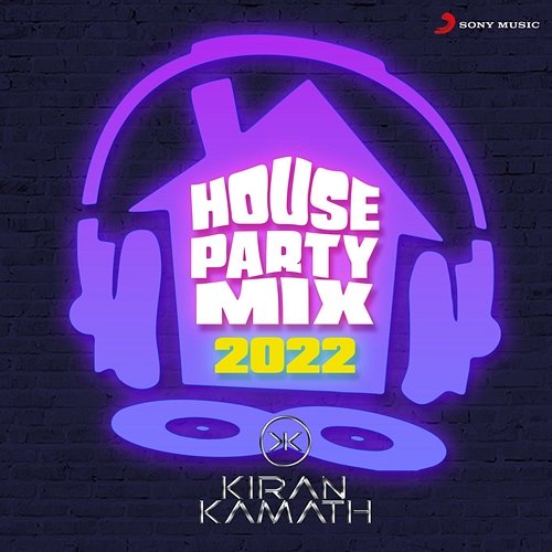 House Party Mix (2022) DJ Kiran Kamath, OAFF, Savera, Lothika, Tanishk Bagchi, Rashmi Virag, Shalmali Kholgade, Jaani, Lijo George-Dj Chetas, Lisa Mishra, Sukh-E Muzical Doctorz, Mika Singh, Neha Kakkar, Sachin-Jigar, Mitra