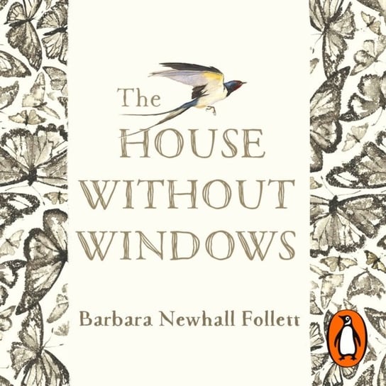 House Without Windows Morris Jackie, Follett Barbara Newhall