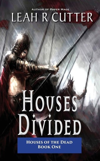 Houses Divided Cutter Leah R
