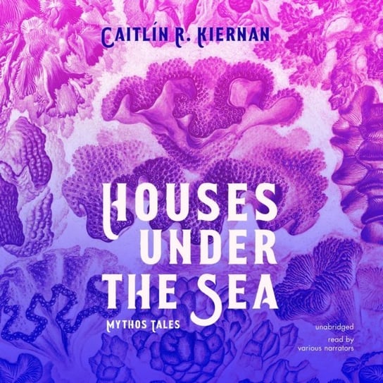 Houses under the Sea Joshi S.T., Kiernan Caitlin R., Cisco Michael