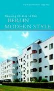 Housing Estates in the Berlin Modern style Jager Markus