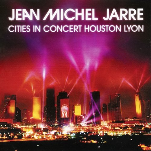 Houston / Lyon 1986 Jean-Michel Jarre