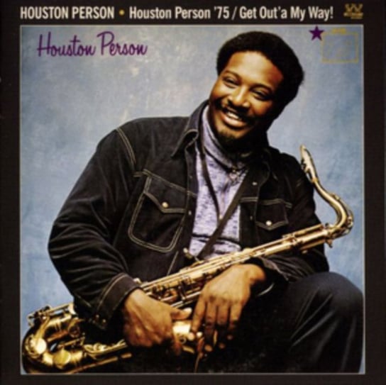 Houston Person '75/Get Out'a My Way! Person Houston