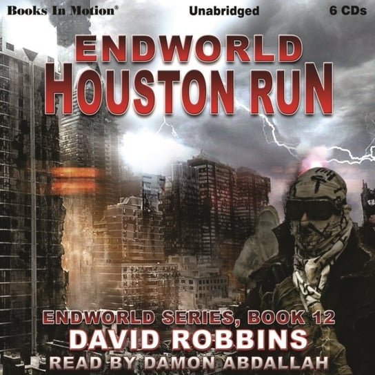 Houston Run. Endworld Series. Volume 12 Robbins David L., Opracowanie zbiorowe