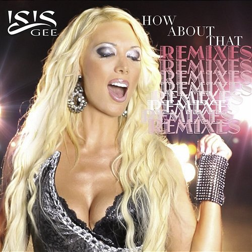 How About That Isis Gee