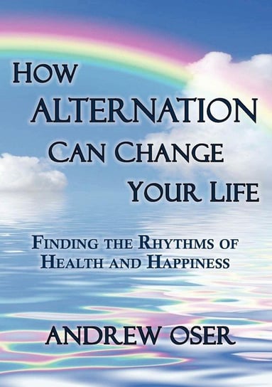 How Alternation Can Change Your Life Oser Andrew