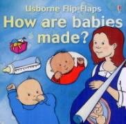 How Are Babies Made? Smith Alastair