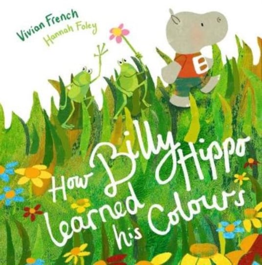How Billy Hippo Learned His Colours French Vivian