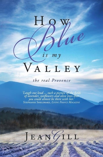 How Blue is My Valley Gill Jean