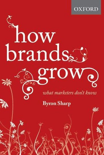How Brands Grow Sharp Byron