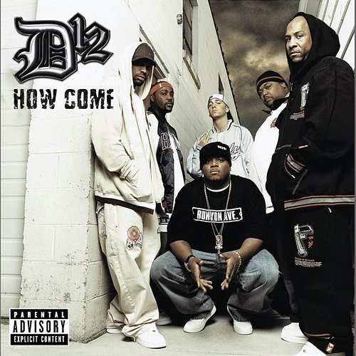 How Come D12