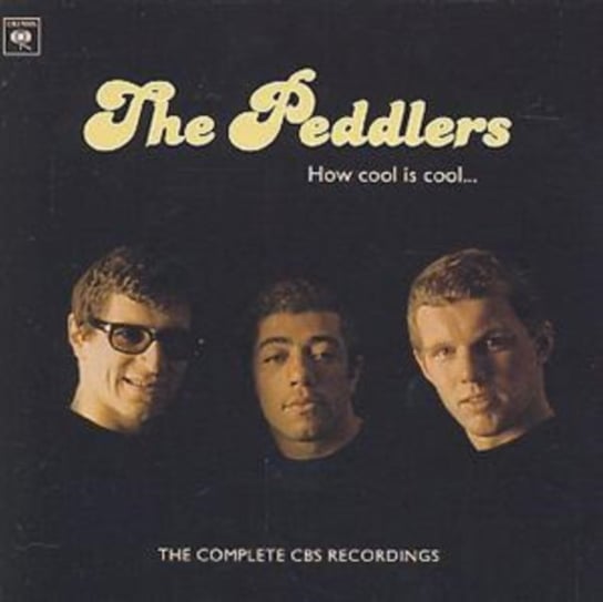 How Cool Is Cool The Complete Cbs Recordings The Peddlers