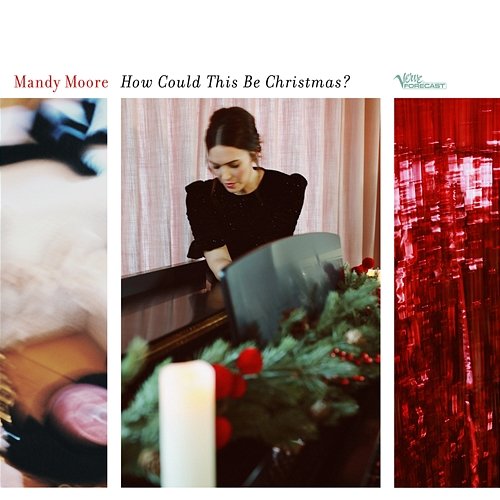 How Could This Be Christmas? Mandy Moore