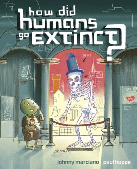 How Did Humans Go Extinct? Johnny Marciano